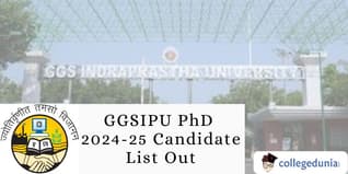 GGSIPU PhD 2024-25 Candidate List Out; Check Admission Schedule Here